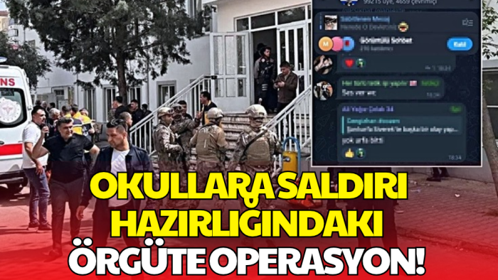 Okullara Silahlı Saldırı Hazırlığındaki Suç Örgütüne Operasyon! 27 Kişi Yakalandı
